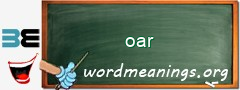 WordMeaning blackboard for oar